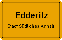 Ortsschild Edderitz, Stadt Südliches Anhalt