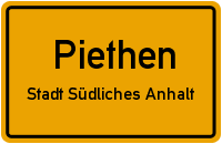 Ortsschild Piethen, Stadt Südliches Anhalt
